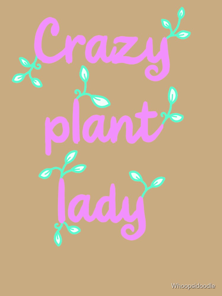 Crazy Plant Lady in Pink and Green by Whoopsidoodle