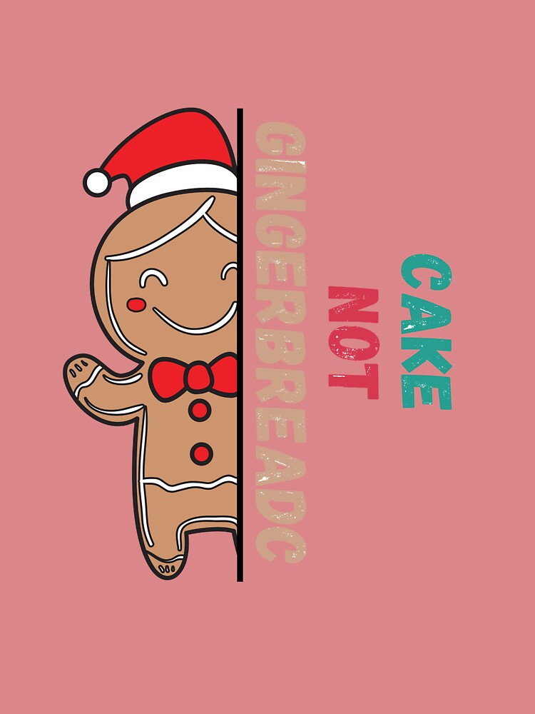 CAKE NOT GINGERBREAD | 02 by MadamPaperHazel