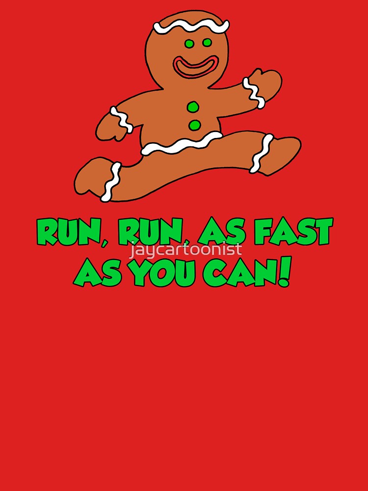 Run Run Fast As You Can Gingerbread Man Cartoon by jaycartoonist