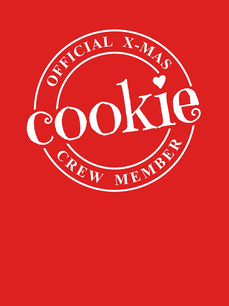 Official Christmas Cookie Crew Member by AJandME