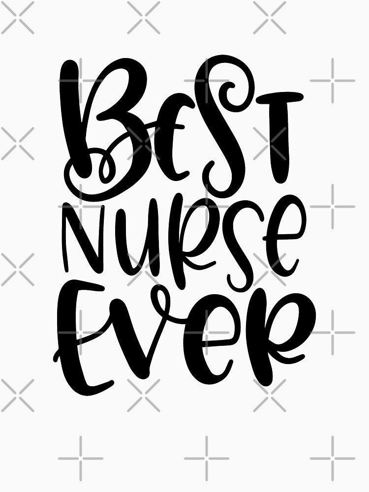 Best Nurse Ever by Miaramar