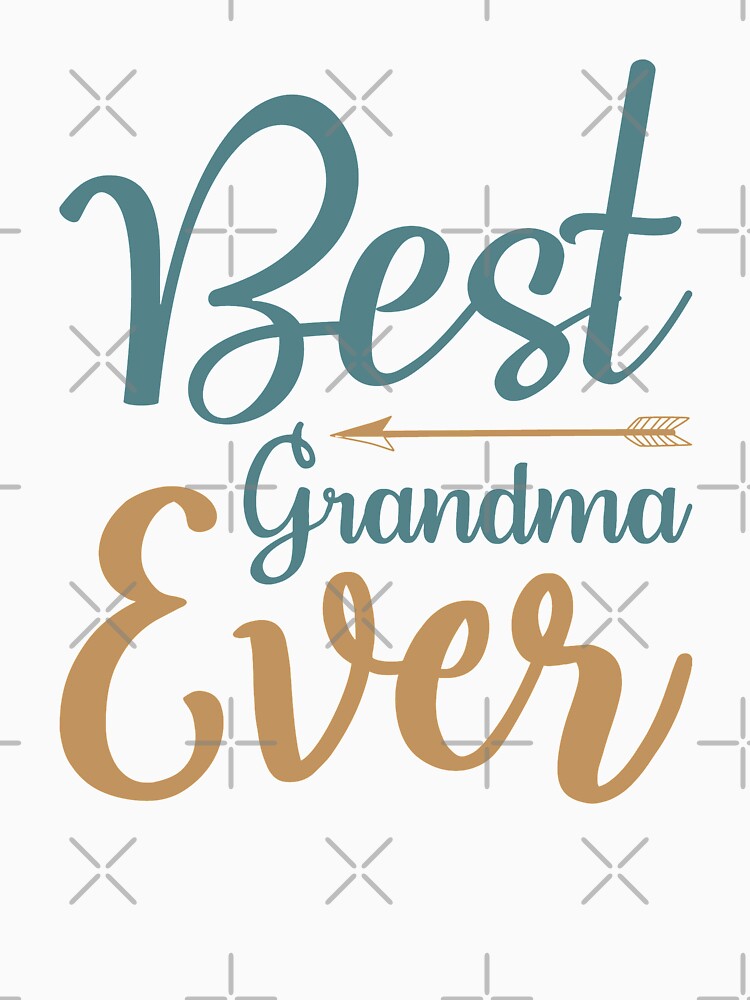 Best Grandma Ever by VibrantGifts