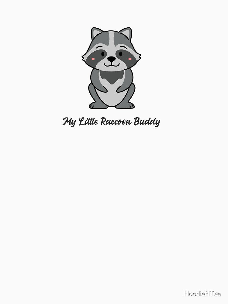 My Little Raccoon Buddy by HoodieNTee