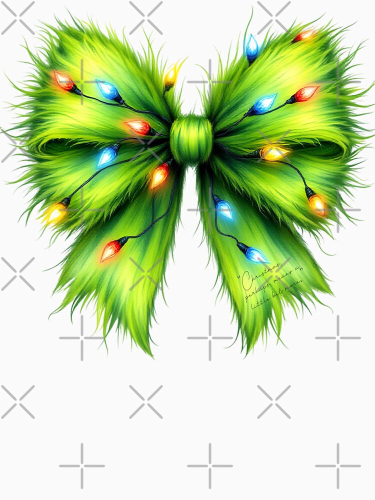 Means a Little Bit More, Grinchy by Geek'eh Goods