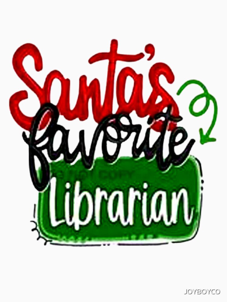 santas favorite librarian, Santa's Favorite Librarian by JOYBOYCO
