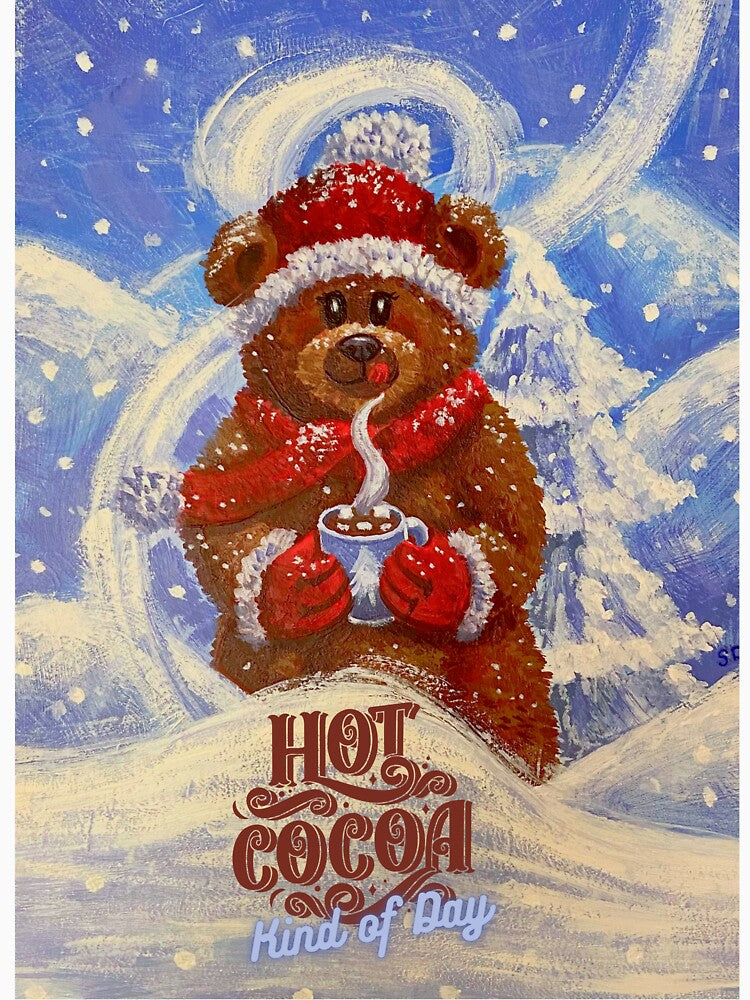 Hot Cocoa kind of Day by Shannon Davina