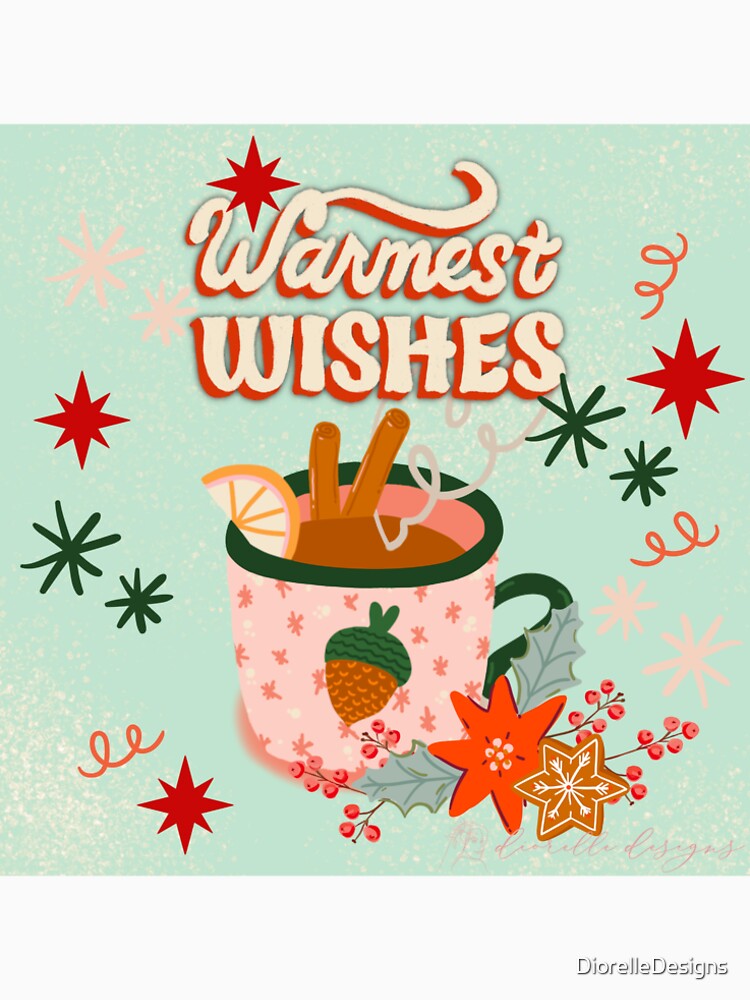 Warm Wishes on the Holiday by DiorelleDesigns