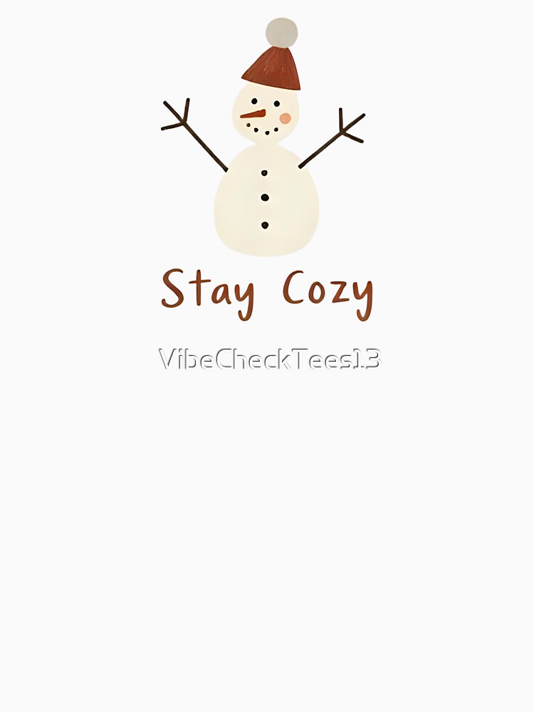 Retro Minimal Line Art Snowman – Stay Cozy Winter Aesthetic by VibeCheckTees13