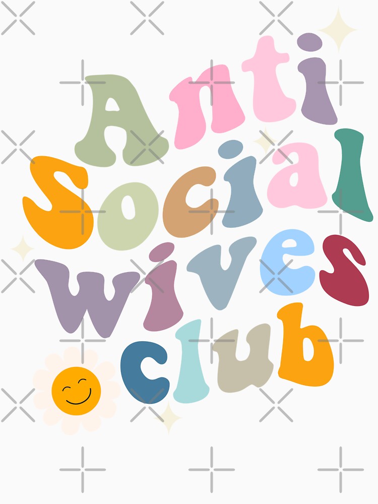 anti social wives club by Dolphi-s