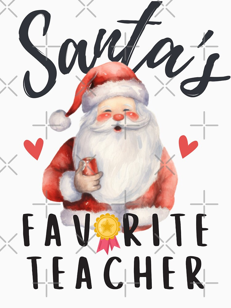 Santa's Favorite Teacher - Teacher Appreciation Gift by Mariana Piana