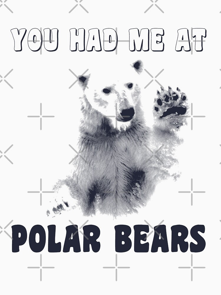 You Had Me At Polar Bears by stressedrodent