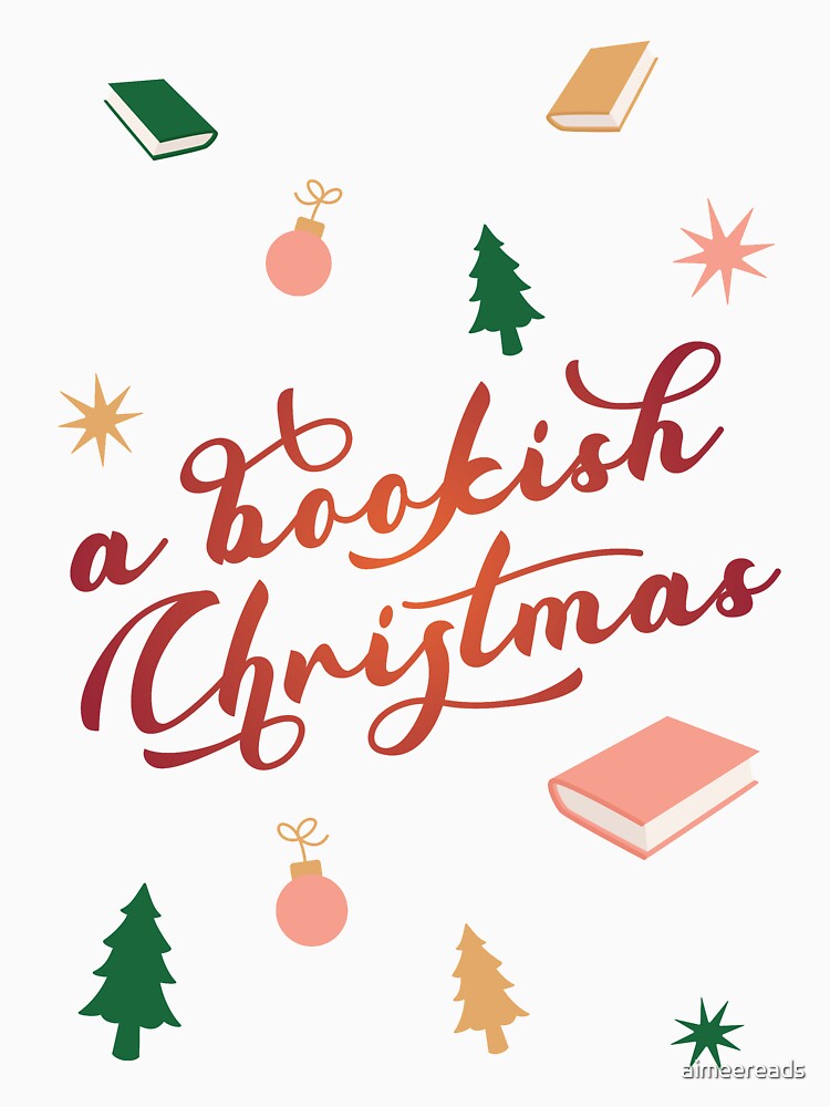 A BOOKISH CHRISTMAS by aimeereads