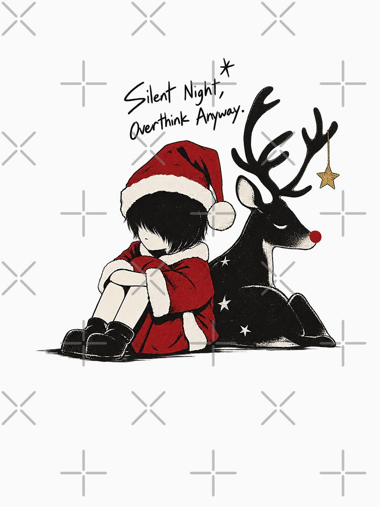 Silent Night Overthink Anyway Cute Holiday Reindeer by zzz888