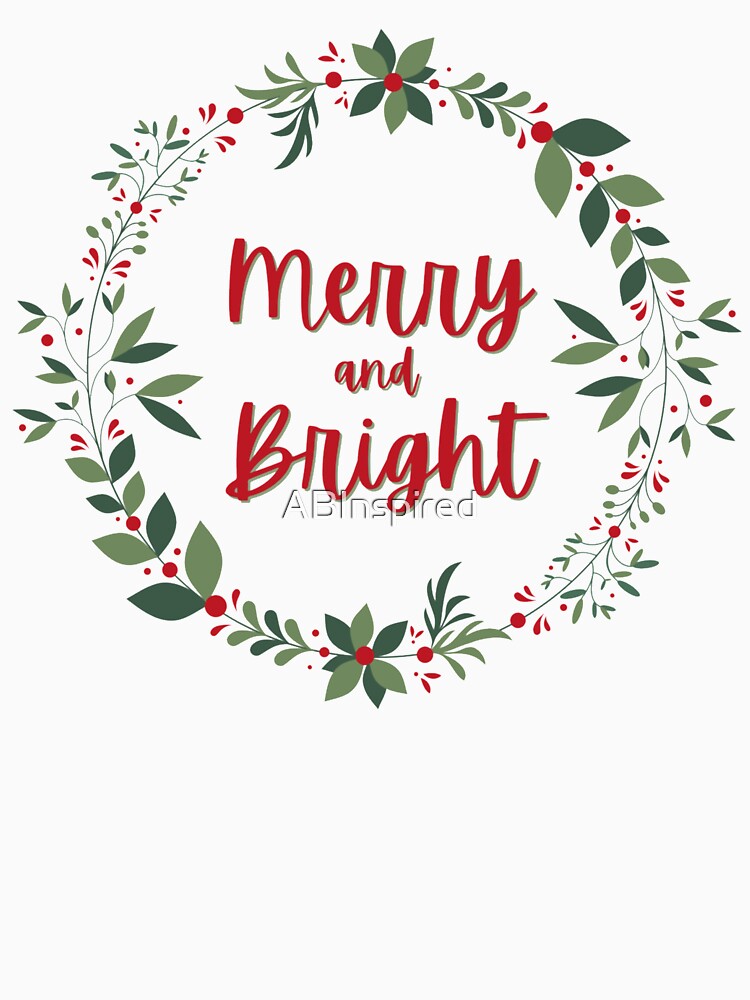 Merry and Bright Christmas Wreath by ABInspired