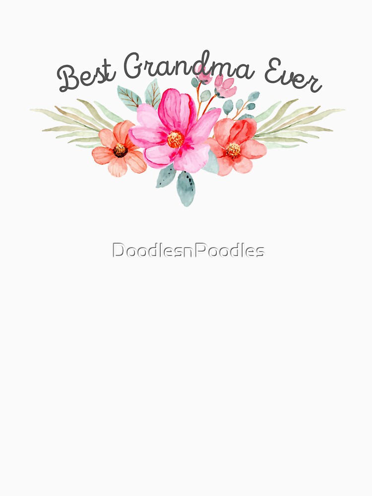 Best Grandma Ever by DoodlesnPoodles