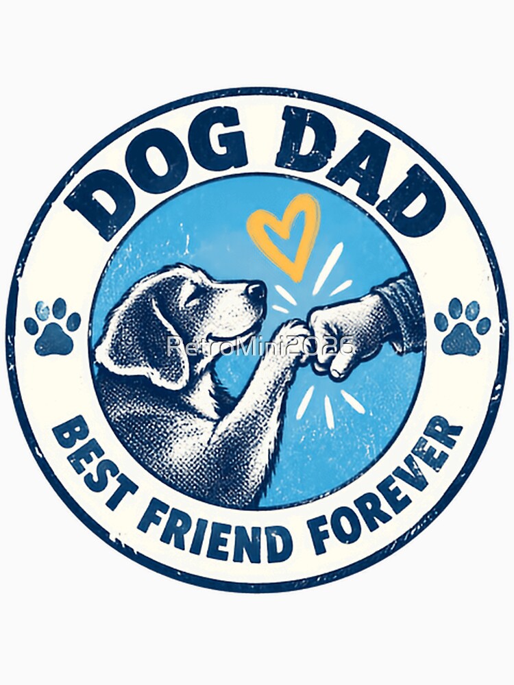 Dog Dad Best Friend Forever Dog Father Male Pet Owner by RetroMini2026