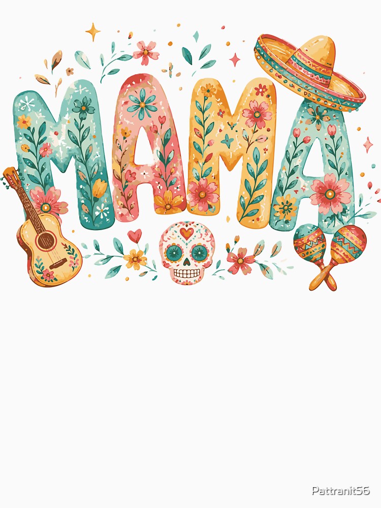 Mexican Mom Floral by Pattranit56