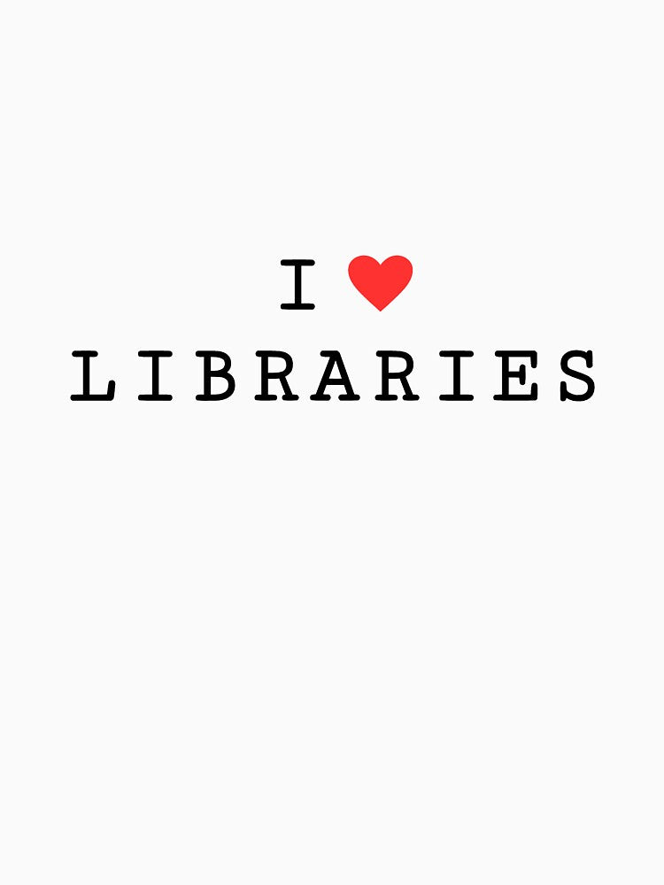 I Heart Libraries [Black with Red] by meowinggooseshop