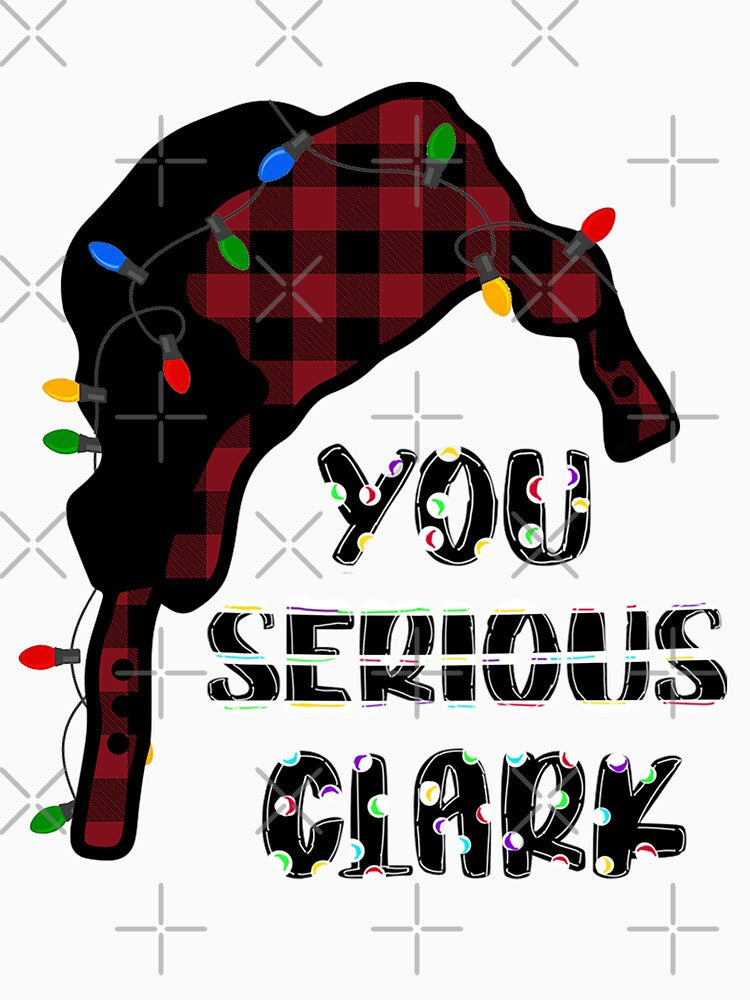 You Serious Clark Funny Ugly Christmas by Meggie179