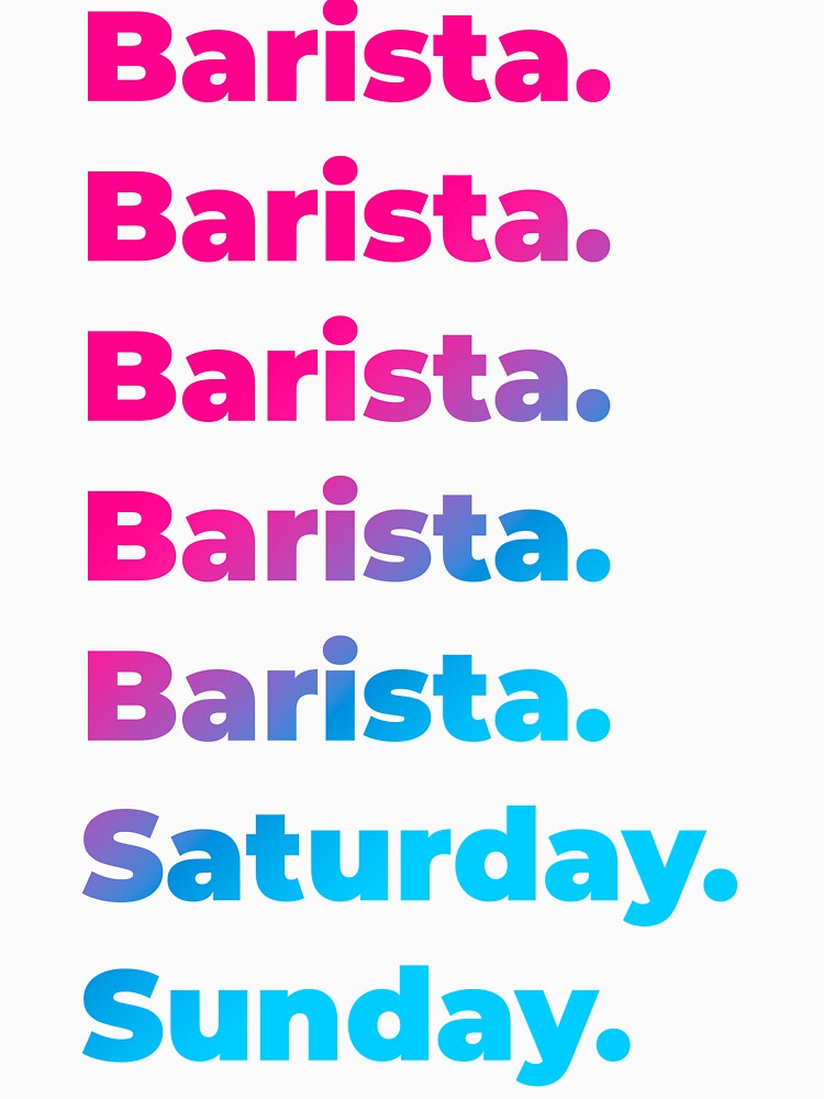 Barista work week by SVPOD