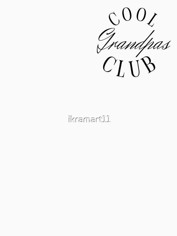 Cool Grandpas Club – Fun & Stylish Grandfather Design by ikramart11