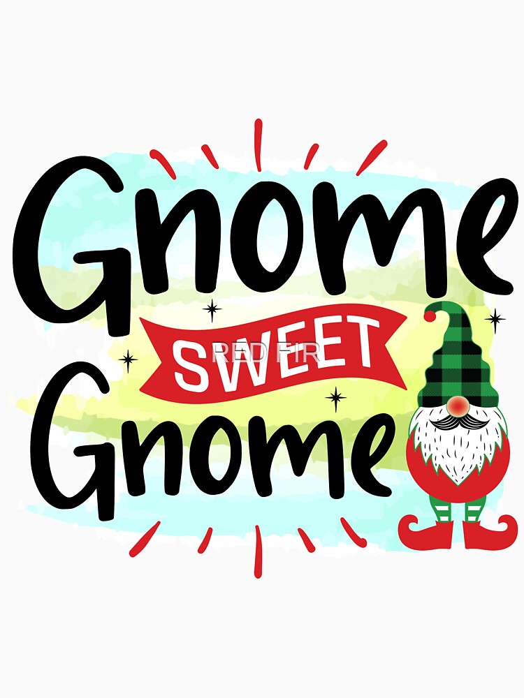 Gnome For The Holidays by RED FIR