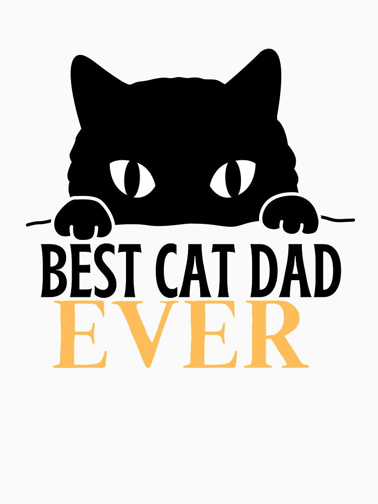 Best Cat Dad Ever | Stickers | T-shirts by dirlkhiat