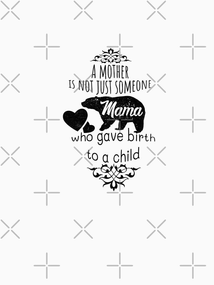 A mother is not just someone who gave birth to a child by walidsam07