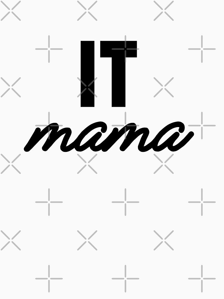 IT Mama: Empowering Moms in Tech by bojanaprinting