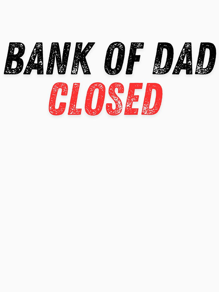 1st National Bank Of Dad Sorry Closed by Allaouitige4