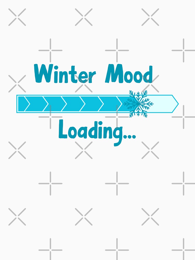 Winter Mood Loading Snowflake Quote by Inkworksbyshery