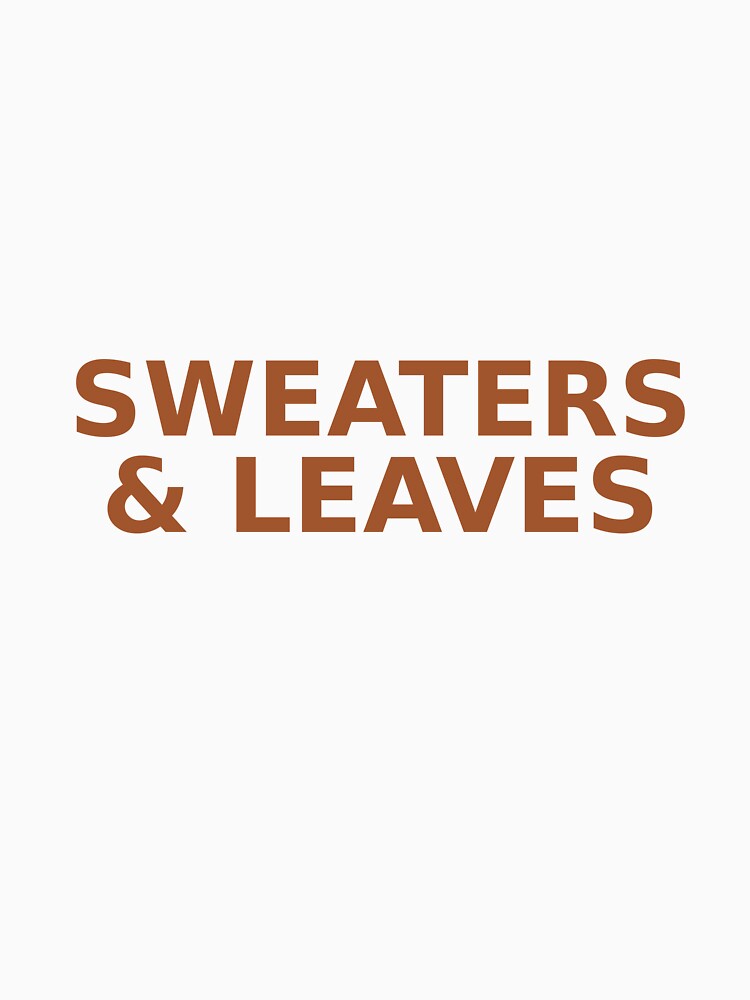 Sweaters & Leaves - Cozy Fall Autumn Aesthetic by cozycrowstudio