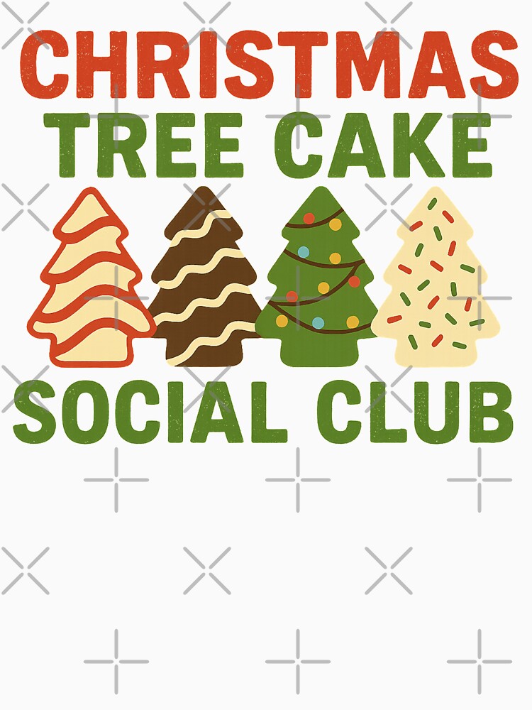 Retro Christmas Tree Cake Social Club Funny Foodie by THIENVT