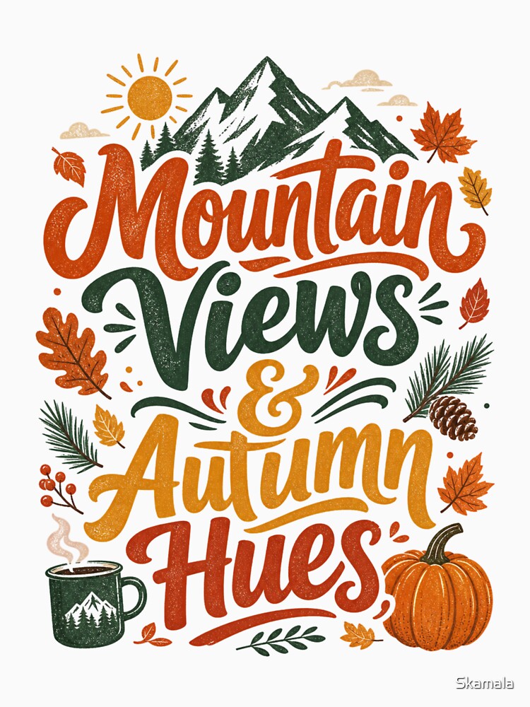 Mountain Views and Autumn Hues | Fall Hiking Design | Mountain Lover Gift by PrintSparkDesigns