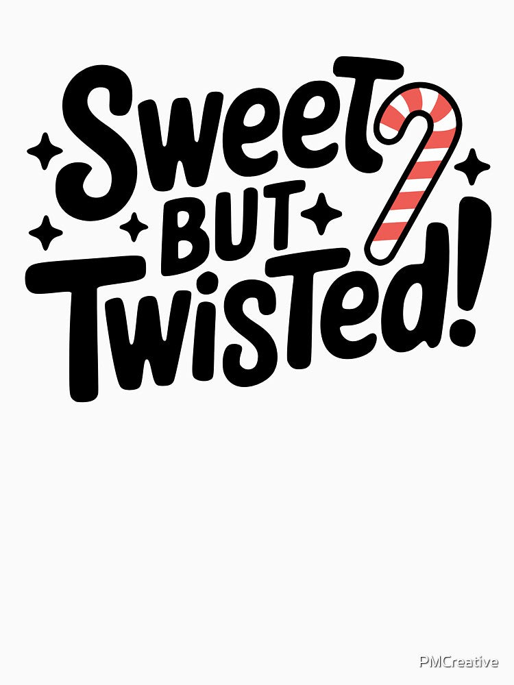Sweet But Twisted! Cute Candy Cane Pun by PMCreative