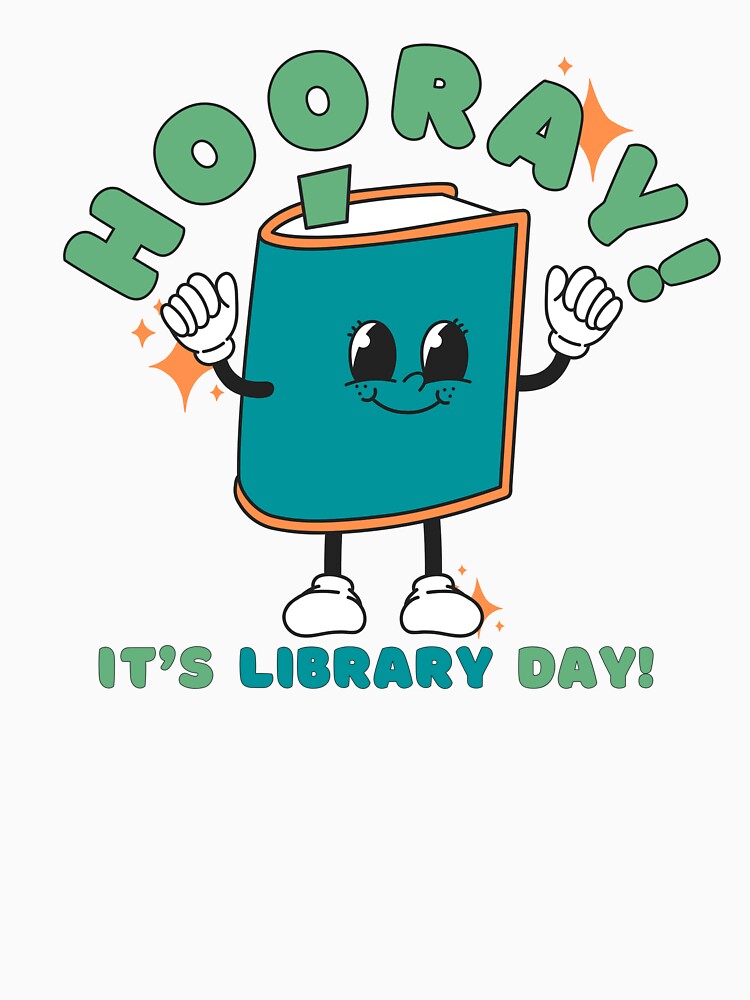 Hooray for Library Day! by readergyrrl