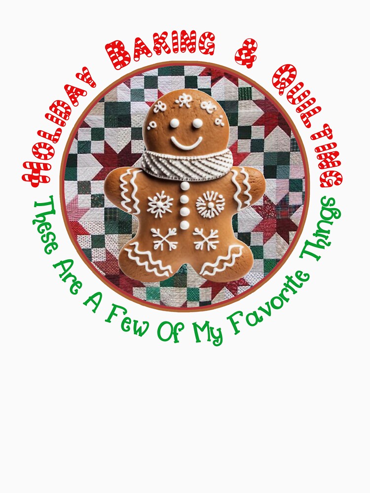 Holiday Baking & Quilting by ChefOCreations