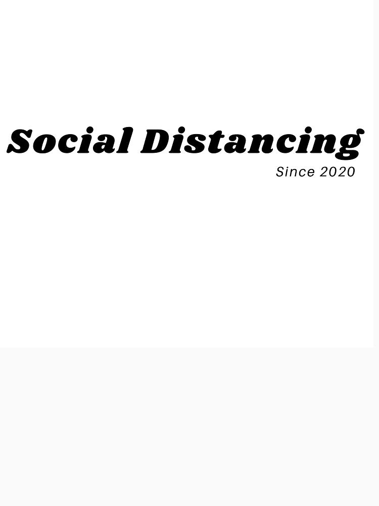 Social Distancing since 2020 - Coronavirus Pandemic by flying-flamingo