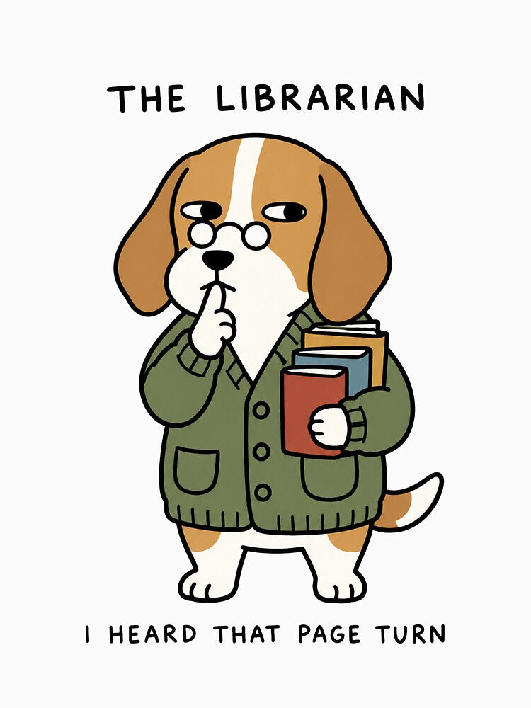 The Librarian Beagle I Heard That Page Turn by SayMaria