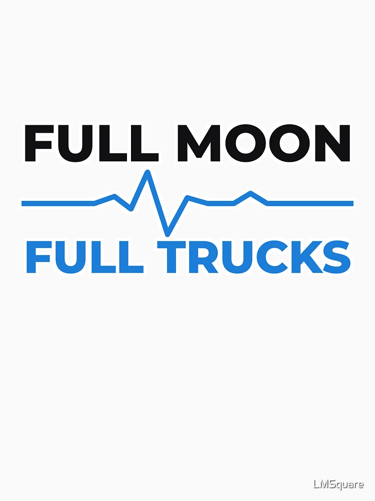 Full Moon Full Trucks - Funny EMS Superstition Paramedic Sticker by LMSquare
