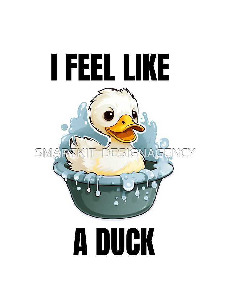 I Feel Like Bathing Duck Cute Comedy Art Animal Bubbles Water Bath by SMARTKIT  DESIGNAGENCY