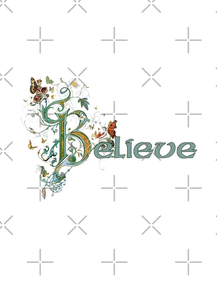 Believe! A Beautiful Sentiment All Year Especially at Christmas by SSustainable