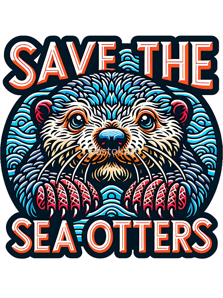 Save The Sea Otters by Fastokart