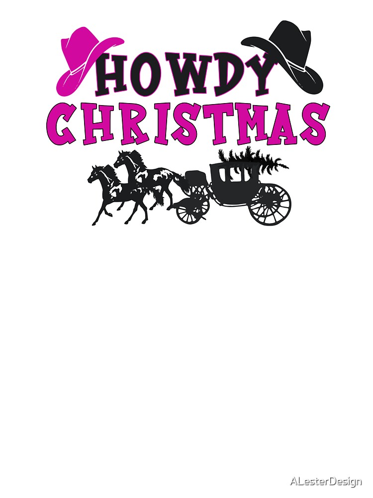 Stagecoach Western Pink Howdy Christmas by ALesterDesign