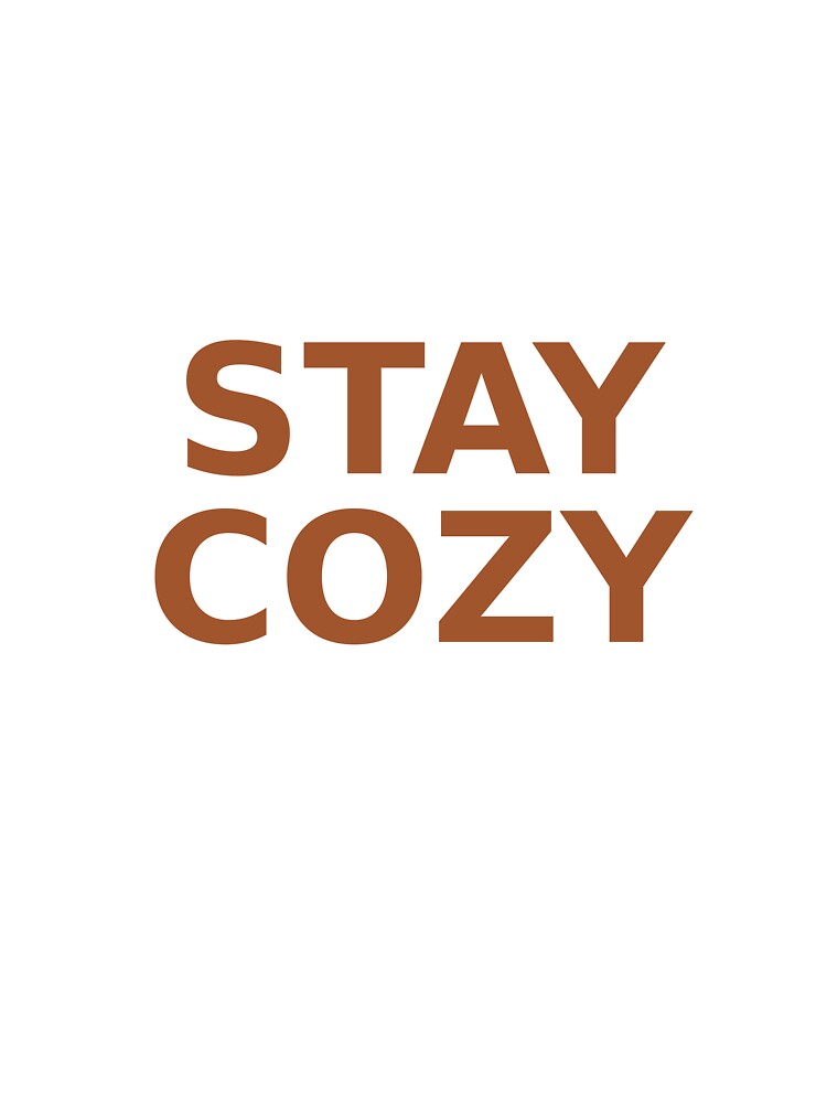 Stay Cozy - Minimalist Fall Autumn Aesthetic by cozycrowstudio