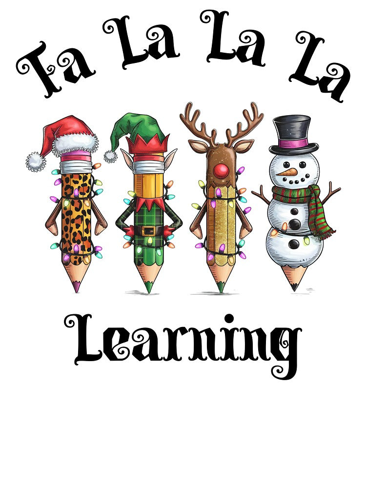 Fa La La La Learning Cute Christmas Teacher by NoonMoonApparel
