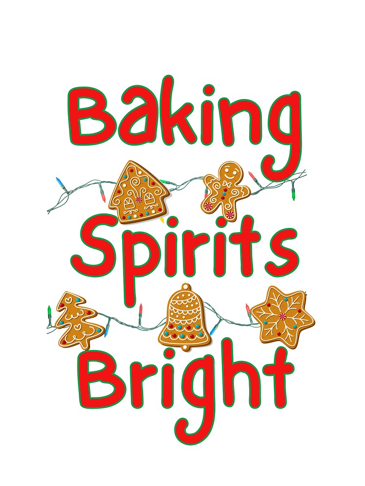Baking Spirits Bright by HomeSweetBiz