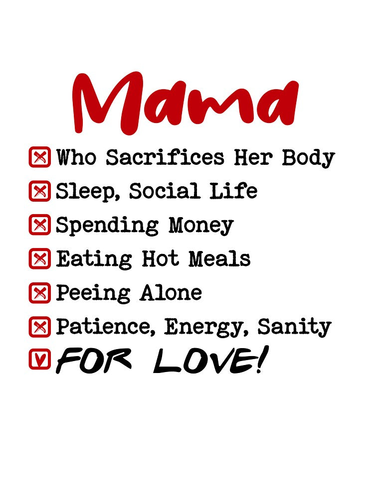 Mom Who Sacrifies Everything For Love Mothers Day Birthday Funny Mom by EasyPrintGift