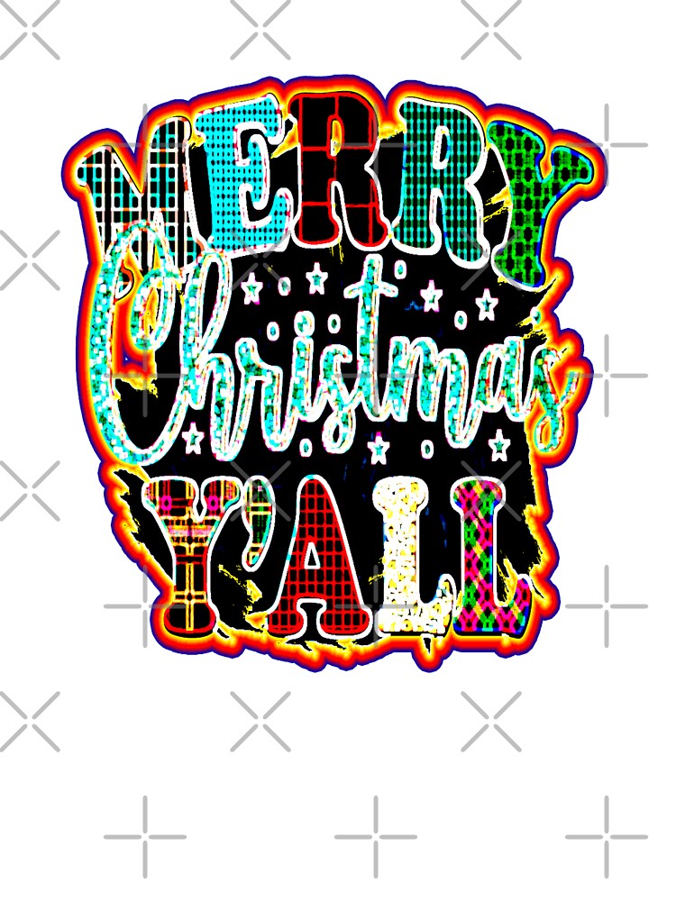 Merry Christmas Y'all by creativerooney