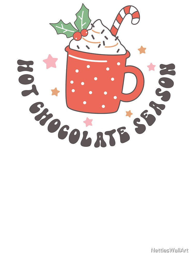 Hot Chocolate Season by NettiesWallArt